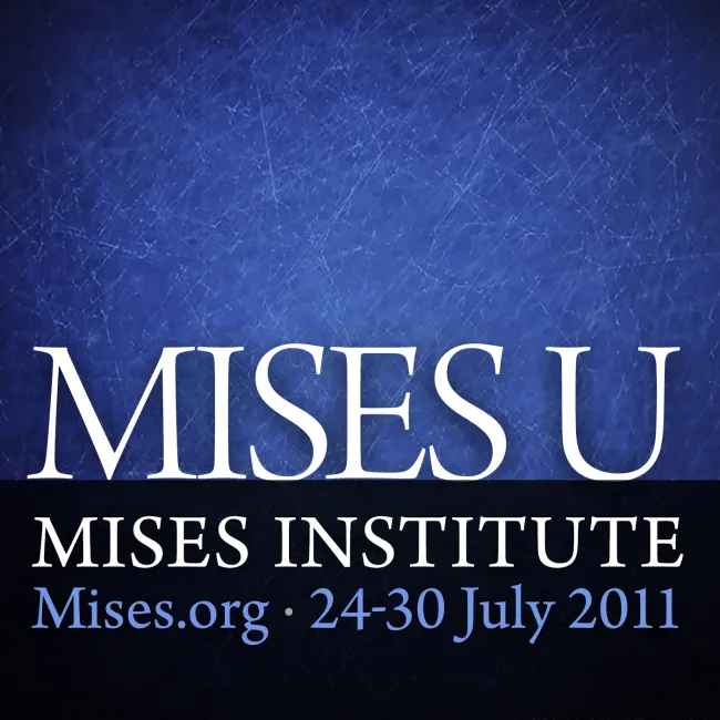 MisesU 2011